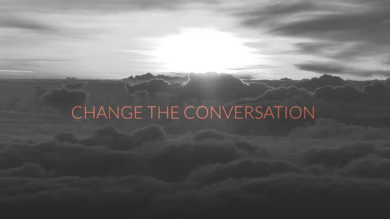 Change the Conversation - video thumbnail image